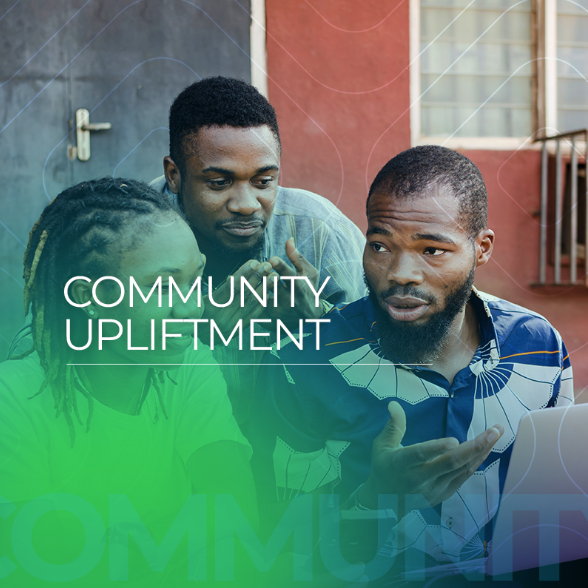 Community Upliftment